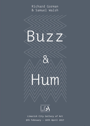 Richard Gorman & Samuel Walsh, Buzz & Hum