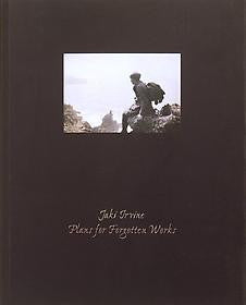 Jaki Irvine, Plans for Forgotten Works