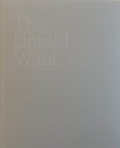 The Untold Want
