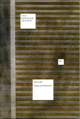 Sean Scully, Change and Horizontals