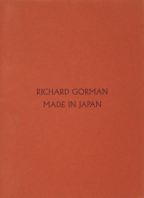 Richard Gorman, Made in Japan