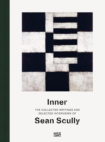 Sean Scully, Inner: The Collected Writings and Selected Interviews of Sean Scully