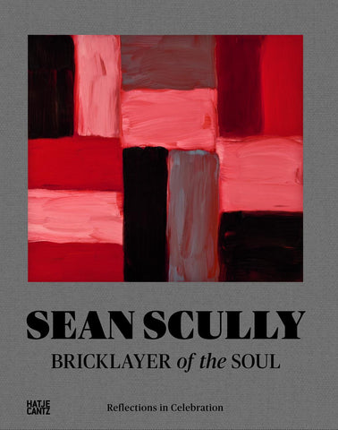 Sean Scully, Bricklayer of the Soul