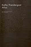 Kathy Prendergast, Atlas