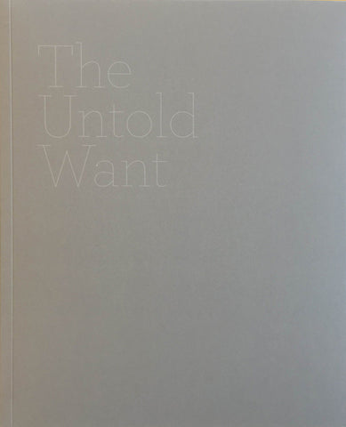 The Untold Want