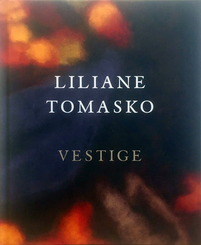 Liliane Tomasko, Vestige