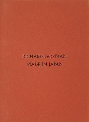 Richard Gorman, Made in Japan