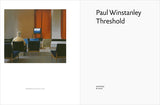 Paul Winstanley, Threshold: Paintings 1989–2007